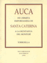 Auca de l'ermita empordanesa de Santa Caterina a la muntanya del Montgrí