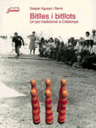 Bitlles i bitllots. Un joc tradicional a Catalunya