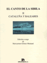 El canto de la sibila (II. Cataluña y Baleares)