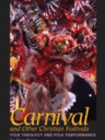 Carnival and other Christian festivals: folk theology and folk performance