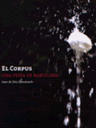El Corpus, una festa de Barcelona
