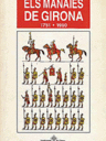 Els manaies de Girona. 1751-1990