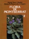 Flora de Montserrat. Volum II