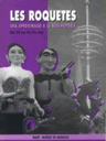 Les Roquetes. Una aproximació a la seva història