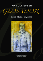 Jo vull esser glosador