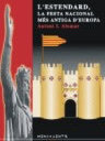 L'Estendard, la festa nacional més antiga d'Europa