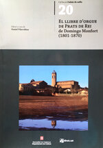 El llibre d'orgue de Prats de Rei de Domingo Monfort (1801-1870)