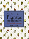 Plantas Medicinales. El Dioscórides renovado