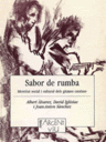 Sabor de rumba. Identitat social i cultural dels gitanos catalans