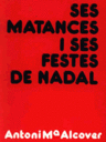 Ses matances i ses festes de Nadal