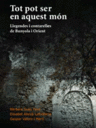 Tot pot ser en aquest món. Llegendes i contarelles de Bunyola i Orient